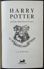 Load image into Gallery viewer, 2005 Harry Potter and the Half-Blood Prince Book UK First Edition First Printing
