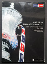 Load image into Gallery viewer, 2007 FA Cup Final Program Chelsea Football Club Vs Manchester United Soccer
