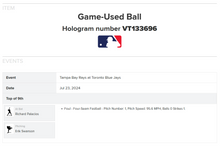 Load image into Gallery viewer, 2024 Toronto Blue Jays Tampa Bay Rays Game Used Baseball MLB Holo
