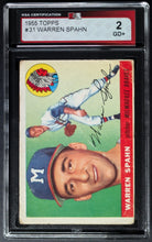 Load image into Gallery viewer, 1955 Warren Spahn Milwaukee Braves Topps Baseball Card #31 Graded KSA 2 GD+
