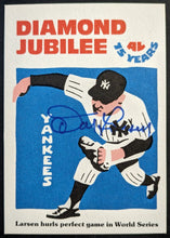 Load image into Gallery viewer, Don Larsen Autographed Diamond Jubilee A.L. 75th New York Yankees Signed MLB HOF
