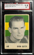 1956 Don Getty Edmonton Eskimos Shredded Wheat CFL Card #6B Graded KSA 1.5 FR