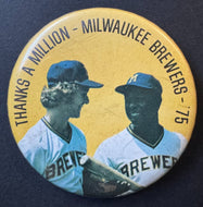 Milwaukee Brewers Team Issued Hank Aaron + Robin Yount Pinback -Thanks A Million