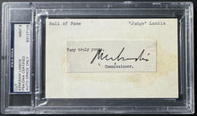 Load image into Gallery viewer, Kenesaw Mountain Landis Autographed Signed Cut Slabbed PSA Vtg MLB Commissioner
