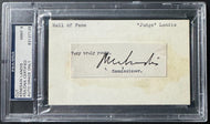 Kenesaw Mountain Landis Autographed Signed Cut Slabbed PSA Vtg MLB Commissioner