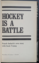 Load image into Gallery viewer, 1969 Punch Imlach Signed Autographed Hardcover Book Hockey Is A Battle JSA Vtg
