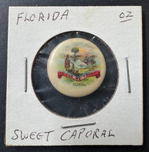 Load image into Gallery viewer, Circa 1890s Sweet Caporal Cigarettes Florida Pinback
