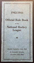 Load image into Gallery viewer, 1943-1944 Official Rule Book Of The National Hockey League NHL Booklet
