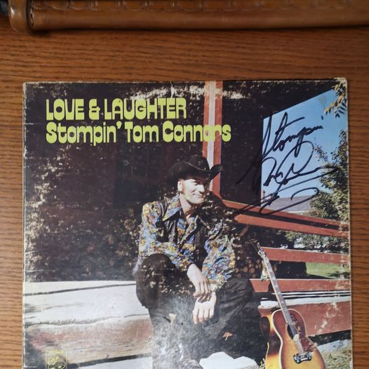 Autographed Stompin Tom Connors Love & Laughter Album