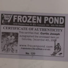 Load image into Gallery viewer, Autographed Curtis Joseph 16"x 20" Photo with COA
