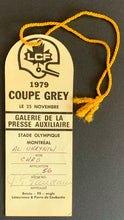 Load image into Gallery viewer, 1979 Grey Cup Official CFL Football Game Press Box Pass Alouettes Eskimos
