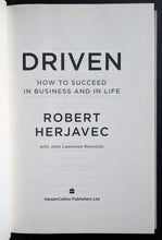 Load image into Gallery viewer, Robert Herjavvec Autographed Driven Hardcover Book Signed Canadian Business JSA
