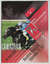 Load image into Gallery viewer, 2002 Canadian International Grade 1 Stakes Woodbine Program + Poster Ballingarry
