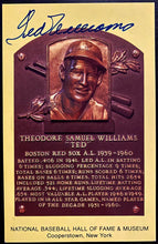 Load image into Gallery viewer, MLB Baseball Ted Williams Signed Hall of Fame Plaque Postcard Autographed JSA
