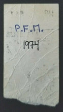 Load image into Gallery viewer, 1974 Historic P.F.M Concert Toronto Convocation Hall Ticket Stub Vintage
