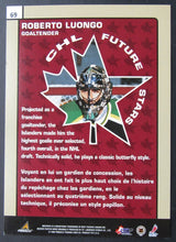 Load image into Gallery viewer, 1998 CHL Roberto Luongo  Signed Pinnacle Beehive Rookie Card Val D&#39;or Foreurs
