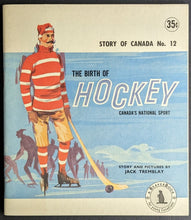 Load image into Gallery viewer, 1967 The Birthplace Of Hockey Story Of Canada No.12 Paperback Vintage Booklet
