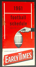 Load image into Gallery viewer, 1961 Early Times Whiskey Brand Pro + College Football Schedule Book NCAA Vintage
