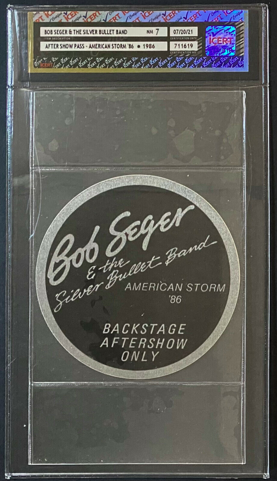 1986 Bob Seger & The Silver Bullet Band American Storm Aftershow Pass iCert NM 7