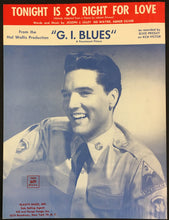Load image into Gallery viewer, 1960 Elvis Presley Sheet Music G I Blues Tonight Is So Right For Love Vintage

