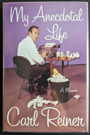 Carl Reiner Autographed My Anecdotal Life Biography Signed Hardcover Copy Book