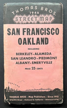 Load image into Gallery viewer, 1946 San Francisco Oakland Street Map Thomas Bros Issued

