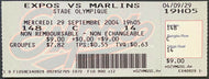 09/29/2004 Unused Ticket Expos Final MLB Game @ Montreal vs Marlins
