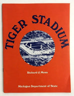 1976 Tiger Stadium Richard J Moss Book Publication Detroit Tigers Baseball MLB