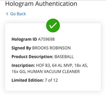 Load image into Gallery viewer, Brooks Robinson Signed Baseball Multiple Inscriptions Orioles Fanatics MLB
