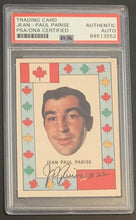 Load image into Gallery viewer, 1972-73 O-Pee-Chee Hockey Team Canada Jean Paul Parise Signed Card Auto PSA/DNA
