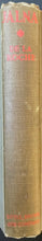 Load image into Gallery viewer, 1927 Hardcover Book Special Edition Jalna Auotgraphed Mazo De La Roche Signed
