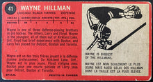 Load image into Gallery viewer, 1964-65 Vintage Chicago Blackhawks Wayne Hillman Topps Tallboy NHL Hockey Card
