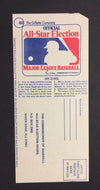 1977 MLB All Star Baseball Game Ballot Toronto Blue Jays 1st Season Alan Ashby