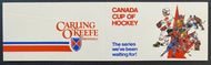 1976 Inaugural Canada Cup of Hockey Series Schedule Carling O'Keefe Breweries
