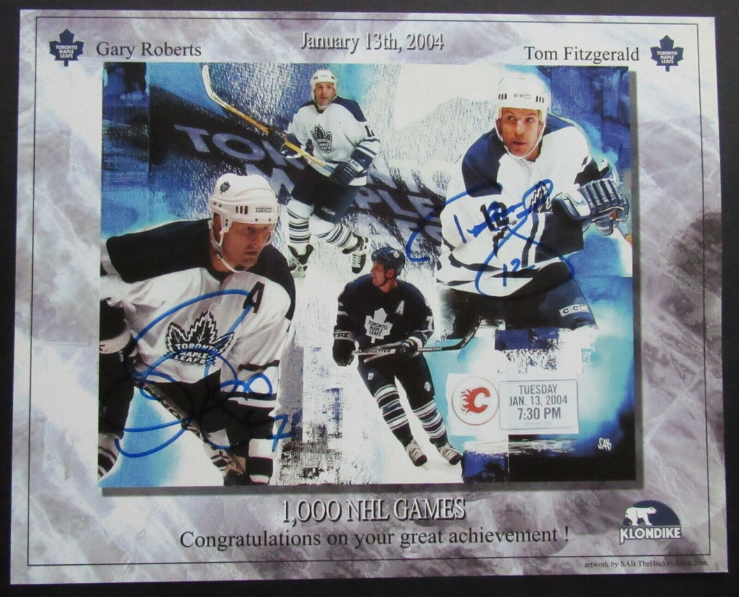 2004 1000th NHL Toronto Maple Leafs Game Print Signed Fitzgerald & Gary Roberts