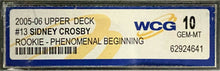 Load image into Gallery viewer, 2005-06 Upper Deck Sidney Crosby Rookie Phenomenal Beginnings #13 WCG 10 Gem-MT
