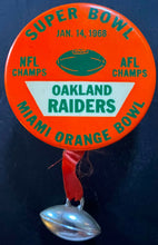 Load image into Gallery viewer, 1968 Oakland Raiders NFL AFL Football Super Bowl ll Pinback Button Scarce Vtg
