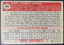 Load image into Gallery viewer, 1952 Topps Baseball #266 Murry Dickson MLB Card Pittsburgh Pirates 5th Series
