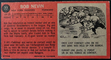 Load image into Gallery viewer, 1964-65 Vintage New York Rangers Bob Nevin Topps Tallboy NHL Hockey Card
