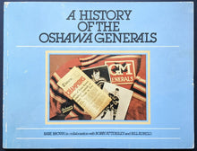 Load image into Gallery viewer, 1978 A History of the Oshawa Generals Book OHL Hockey VTG Bobby Orr
