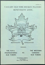 Load image into Gallery viewer, 1966 Calgary Old Time Hockey Players Benevolent Assoc. Official Game Program NHL
