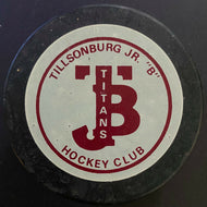 Tillsonburg Titans Hockey Club Jr. B Game Puck Vintage Official Cooper Used