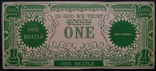Load image into Gallery viewer, 1964 George Harrison United States Of Beatlemania $1 Bill Beatles Novelty Fab 4
