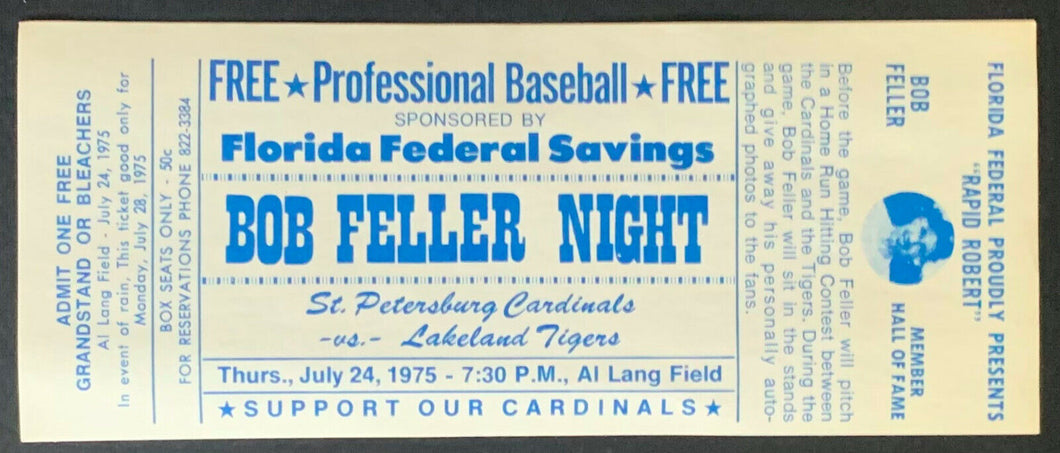 1975 Bob Feller Night Ticket Al Lang Field St. Pete Cardinals vs Lakeland Tigers