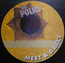 Load image into Gallery viewer, The Police 2007 Backstage Concert Pass LOA Unused Vintage Meet &amp; Greet Decal
