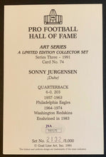 Load image into Gallery viewer, Sonny Jurgensen Autographed Limited Edition Goal Line Art Postcard JSA Authentic
