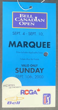 Load image into Gallery viewer, 2000 Bell Canadian Open Golf PGA Tour Final Day Pass Tiger Woods Wins Vintage
