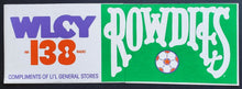 Load image into Gallery viewer, 1975 NASL Tampa Bay Rowdies - Radio Promo Bumper Sticker Soccer New Unused
