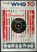 Load image into Gallery viewer, 2015 Limited Edition The Who 50th Anniversary Fan Club Issued Poster COA
