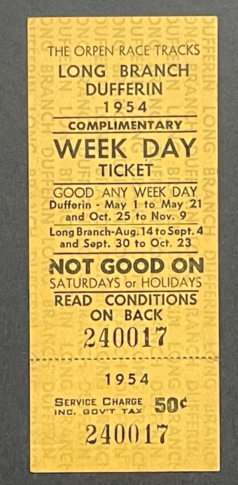 1954 Vintage Ontario Horse Racing GA Ticket Long Branch + Dufferin Park Races